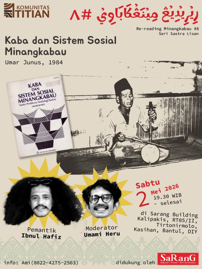 Re-reading Minangkabau #7 – “Kaba dan Sistem Sosial Minangkabau: Suatu Problema Sosiologi Sastra”